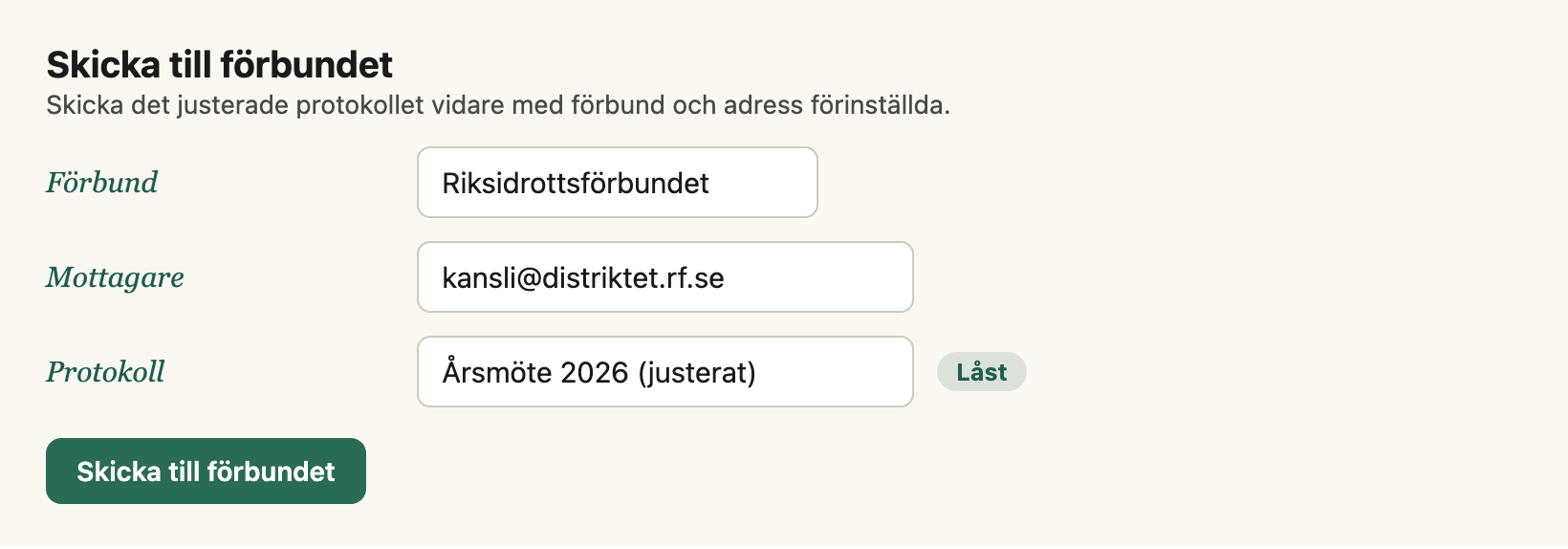 "Skicka till förbundet"-flödet med förvalt förbund och mottagaradress.